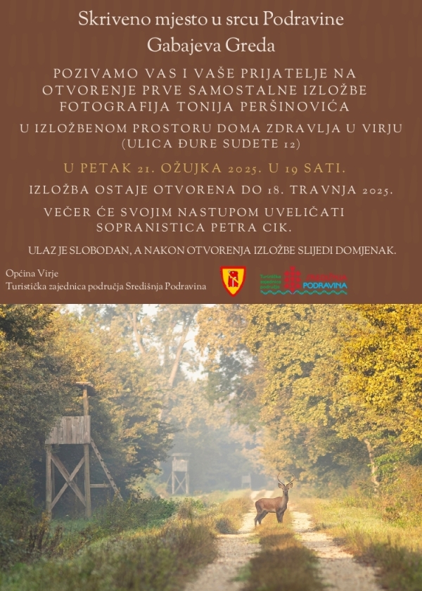 Izložba &quot;Skriveno mjesto u srcu Podravine – Gabajeva Greda&quot;