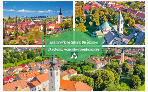 Čestitamo vam 29. rođendan Koprivničko-križevačke županije!