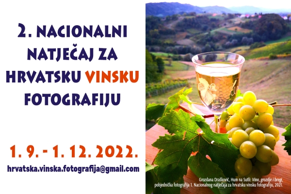 Raspisan 2. Nacionalni natječaj za hrvatsku vinsku fotografiju 2022.