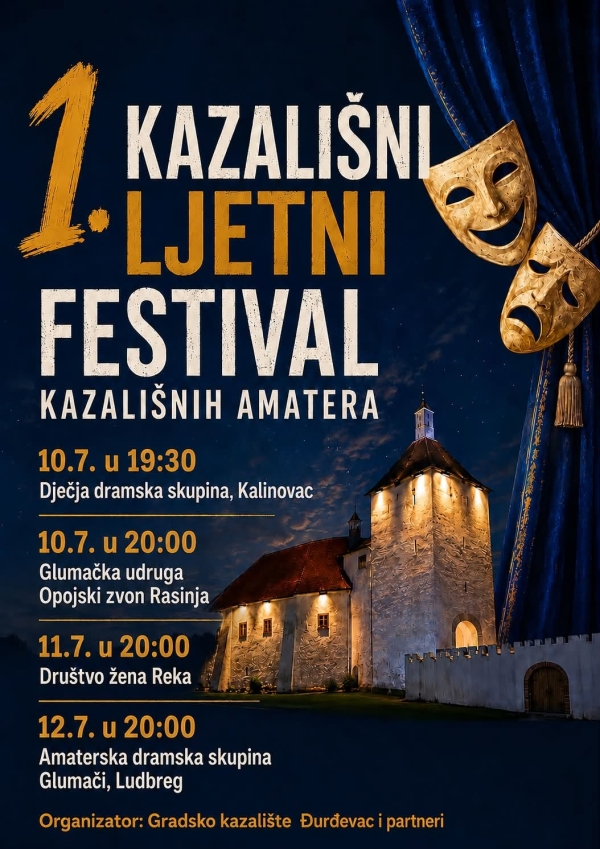 1. Kazali&scaron;ni ljetni festival kazali&scaron;nih amatera